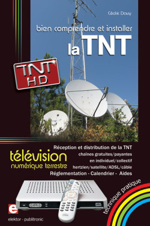 Télévision Numérique Terrestre : comment s'équiper ?