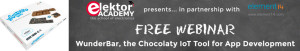 Elektor-webinar: WunderBar, de IoT-chocoladereep voor app-ontwikkeling