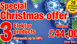 Don’t forget to pick up your Christmas Discounts at Elektor