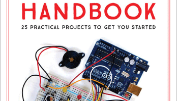 The Arduino Project Handbook contains 25 practical projects to get started.