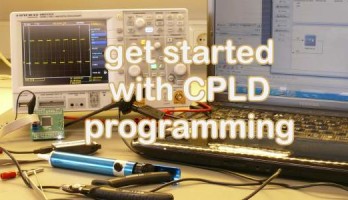 Get started with Complex Programmable Logic Devices (CPLDs)