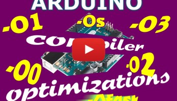 Arduino Compiler Optimizations for Faster & Smaller Code