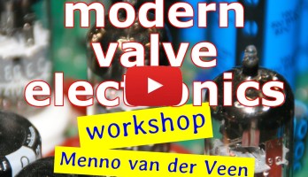 Modern Valve (Tube) Electronics Workshop