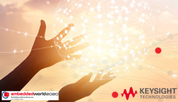 Keysight Technologies to Showcase Test Solutions for Automotive Electronic Systems, IoT Systems and Consumer Devices at embedded world 2020