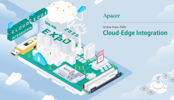 Apacer Launch Online Exhibition: Diversified Solutions Reveals Cloud-edge Integration