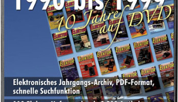 ANGEBOT DER WOCHE: Elektor-Jahrgangs-DVD 90-99 bis Montag, 13.08. bestellen und 34% spare