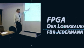 Gratis für Elektor-Leser: Videokurs „FPGA – Der Logikbaukasten für Jedermann“ (Teil 1)