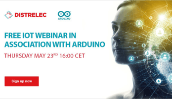 Distrelec und Arduino kündigen nächstes Webinar der ‘Distrelec Webinar Serie‘ an