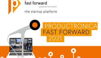 productronica fast forward 2021 – powered by Elektor: Präsentieren Sie Ihr Start-up