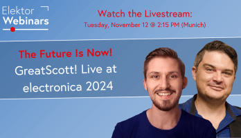 Sehen Sie GreatScott! live auf der electronica 2024: Die Zukunft ist jetzt