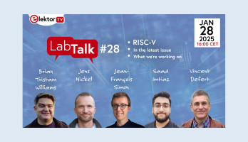 Elektor Lab Talk #28: RISC-V erforschen: Eine Open-Source-Revolution in der Embedded-Entwicklung