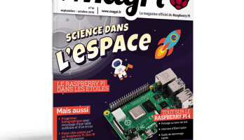 Raspberry Pi 4 dans MagPi n°10 (sept.-oct. 2019)