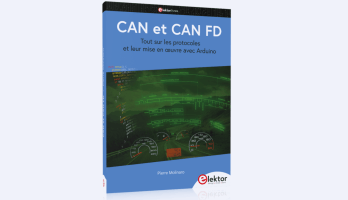 Nouveau livre: CAN et CAN FD - tout sur les protocoles et leur mise en oeuvre avec Arduino