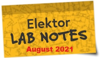 Elektor Lab notes : août 2021