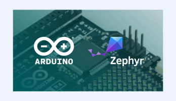Noyaux Arduino basés sur ZephyrOS : version bêta disponible