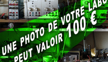 100 € pour la photo de votre labo personnel ! Derniers jours du concours...