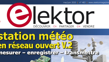 8 mai : Elektor nº 483 paraît | Savoir-faire et faire savoir!