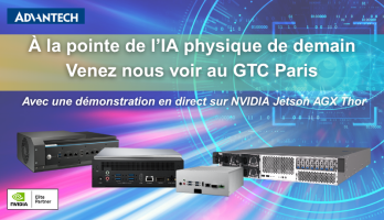 L’IA industrielle entre dans une nouvelle ère avec Advantech au GTC Paris 2025