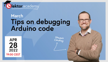 Debugging technieken voor Arduino: Gratis live Elektor Academy Cursus