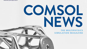 COMSOL kondigt editie 2022 van Multiphysics Simulation Magazine aan