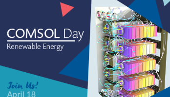 COMSOL Day: Renewable Energy