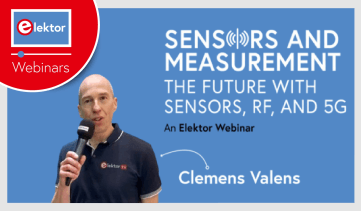 Explore Sensor Technology and 5G with Elektor