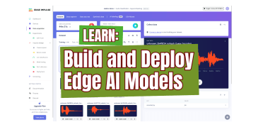 découvrez Edge Impulse Studio: Concevez et déployez facilement des modèles d’IA en périphérie