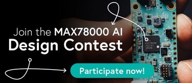 Maxim Integrated MAX78000 AI Design Contest