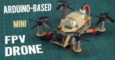 Make a Tiny Arduino Drone with FPV Camera