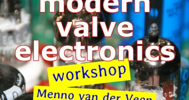 Modern Valve Electronics Workshop
