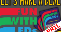 1x Project in April = 1x "Fun with LEDs" book
