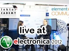 Electronica 2012: Elektor Academy Seminar LIVE on Farnell element14 Stand