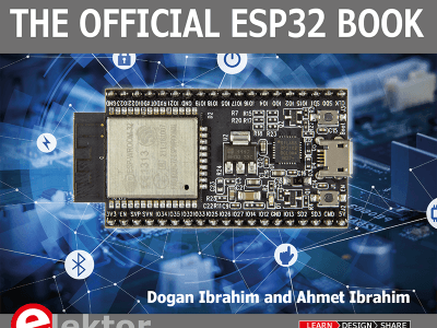 The Official ESP32 book is now available from the Elektor Store