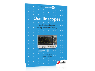 Oscilloscopes: Understanding and Using Them Effectively by Rémy Mallard