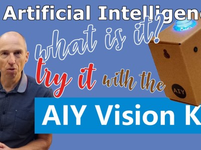 Artificial Intelligence and the AIY Vision Kit