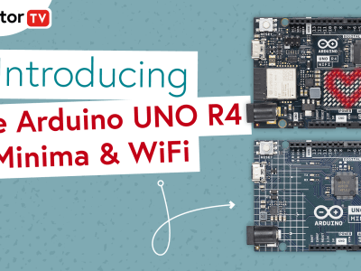 Introducing the Arduino UNO R4 Minima & WiFi