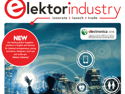 Elektor Industry Now Available: electronica 2018 Special Edition