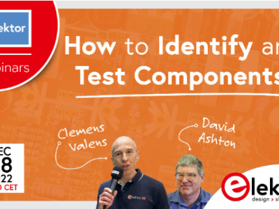 Elektor Webinar: How to Identify and Test Components