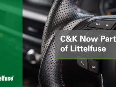 Littelfuse Completes Acquisition of C&K Switches