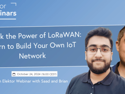 Unlock the Power of LoRaWAN: Build Your Own IoT Network (Webinar)