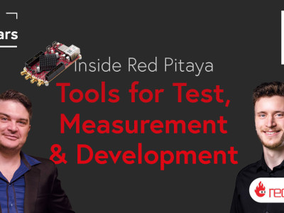 Upcoming Webinar: Inside Red Pitaya – Tools for Test, Measurement, and Development