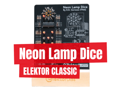 Neon Lamp Dice: An Elektor Classic!