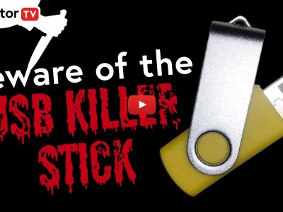 Beware of the USB Killer Stick!