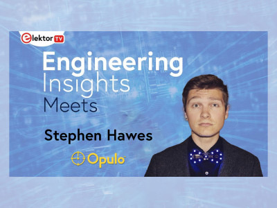 Live Elektor Engineering Insights: The Future of Open-Source Hardware With Stephen Hawes