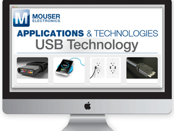 Mouser Features the Latest Type-C and 3.1 on New USB Technology Site