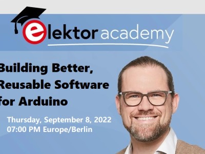 Bessere Software für Arduino erstellen: Live Elektor Kurs (€10)