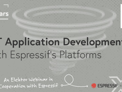 Webinar: IoT-Anwendungsentwicklung mit den Plattformen von Espressif