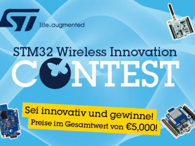 Entfesseln Sie Ihre drahtlose Kreativität mit dem STM32 Wireless Innovation Design Contest