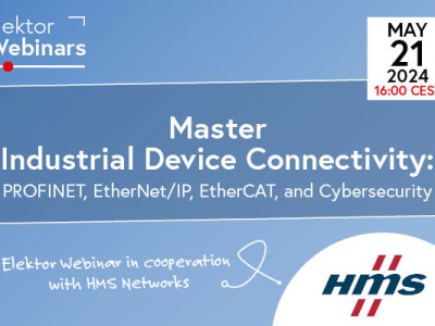 Webinar: Master Industrial Device Connectivity: PROFINET, EtherNet/IP, EtherCAT and Cybersecurity