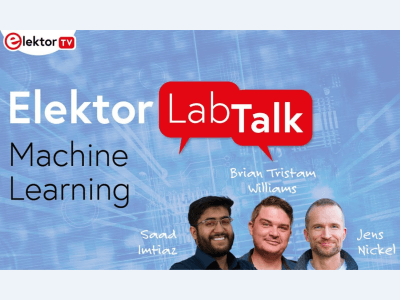 Elektor Lab Talk #19: Maschinelles Lernen